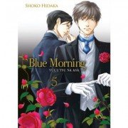 Blue Morning - Tome 05 - Livre (Manga) - Yaoi - Hana Collection