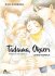 Images 1 : Tadaima Okaeri - Tome 02 - Livre (Manga) - Yaoi - Hana Collection
