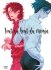 Images 1 : Tout au bout du chemin - Livre (Manga) - Yaoi - Hana Book