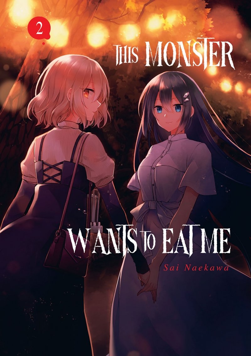 This Monster Wants to Eat Me - Tome 02 - Livre (Manga)