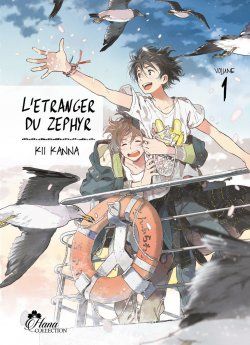 image : L'tranger du Zephyr - Tome 01 - Livre (Manga) - Yaoi - Hana Collection