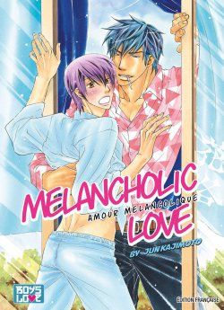 image : Melancholic Love - Livre (Manga) - Yaoi