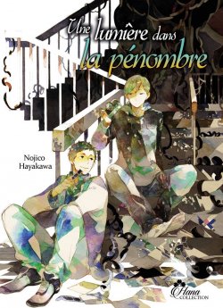 image : La lumire dans la pnombre - Livre (Manga) - Yaoi - Hana Collection
