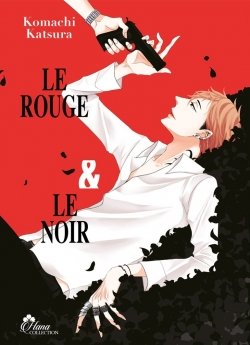 image : Le Rouge et le Noir - Tome 02 - Livre (Manga) - Yaoi - Hana Collection