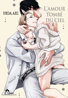 image : L'amour tomb du ciel - Livre (Manga) - Yaoi - Hana Collection