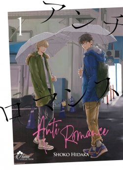 image : Anti Romance - Tome 1 - Livre (Manga) - Yaoi - Hana Collection