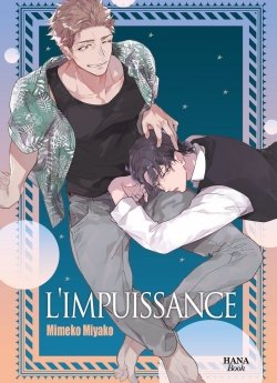 image : L'impuissance - Livre (Manga) - Yaoi - Hana Book
