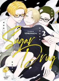 image : Sugar Drug - Tome 02 - Livre (Manga) - Yaoi - Hana Book