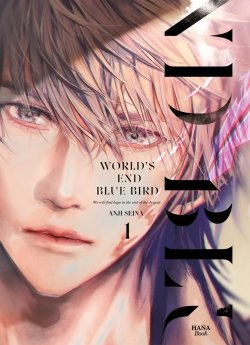 image : Worlds end blue bird - Tome 01 - Livre (Manga) - Yaoi - Hana Book