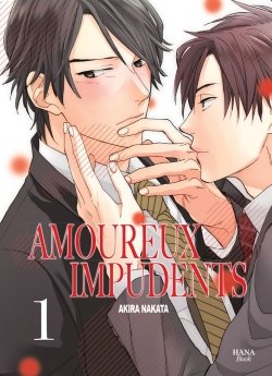 image : Amoureux Impudents - Tome 01 - Livre (Manga) - Yaoi - Hana Book