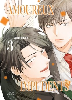 image : Amoureux Impudents - Tome 03 - Livre (Manga) - Yaoi - Hana Book