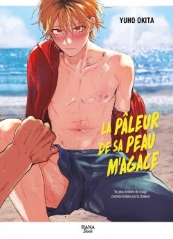 image : La pleur de sa peau m'agace - Livre (Manga) - Yaoi - Hana Book