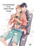 Le printemps d'un coeur bris - Livre (Manga) - Yaoi - Hana Book