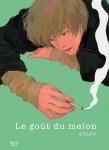 Le got du melon - Tome 1 - Livre (Manga) - Yaoi - Hana Book